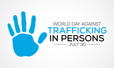 Fototapeta premium World day against trafficking in person is observed every year on July 30, Every year, millions of men, women, and children are trafficked worldwide. Vector illustration.