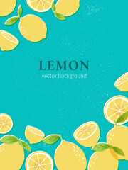 Hand drawn lemon illustration on distressed teal blue background. Background design template with lemons for poster, web banner, flyer, cover, package, greeting card.