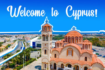 Obraz premium Welcome to Cyprus. Paralimni Temple in Protaras city. Welcome to Protaras. Excursions to Paralimni Temple. Welcome to Cyprus inscription on background of Protaras panorama. Travel to Cyprus island.