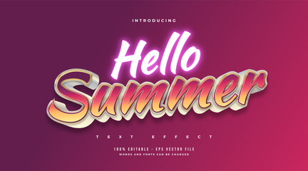 Hello Summer Text in Colorful Style and Glowing Neon Effect. Editable Text Style Effect