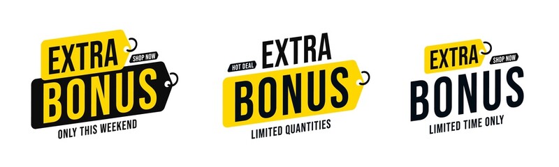 Limited quantity and time extra bonus sticker badge set. Hot deal to shop now with clearance and price reduction. Shopping marketing campaigne. Vector illustration isolated on white background - obrazy, fototapety, plakaty