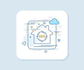 Seo target line icon. Abstract vector button. Search engine optimization sign. Aim symbol. Seo line icon. Home concept badge. Vector