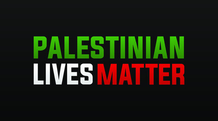 Fototapeta premium Palestinian lives matter modern creative banner, sign, design concept, social media post with white and green, and red colors on a black abstract background