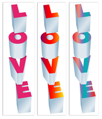 Here are three versions of the word “LOVE” in 3-d block letters in different colors. This is a 3-D illustration.