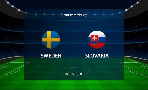 Sweden vs Slovakia football scoreboard. Broadcast graphic soccer