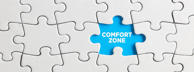 Blue missing puzzle piece with the word comfort zone. Stuck in the comfort zone