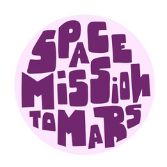 Space mission to mars in fantastic style on deep background. Flat vector cartoon illustration. Technology background. Vector illustration design.