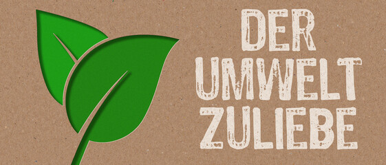 Paper cut - For the sake of the environment in german - Der Umwelt zuliebe