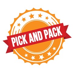 PICK AND PACK text on red orange ribbon stamp.