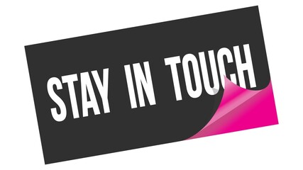 STAY  IN  TOUCH text on black pink sticker stamp.