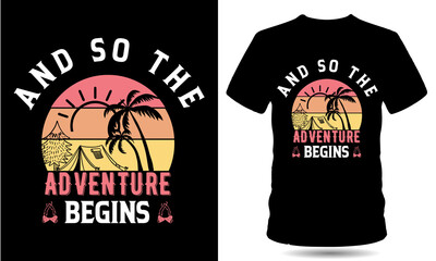 Adventure begins tshirt design