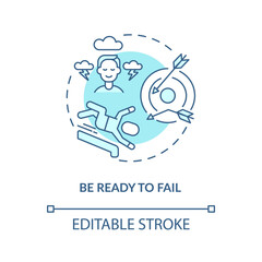 Be ready to fail blue concept icon. Goal setting, achievement. Learning from experience. Business development idea thin line illustration. Vector isolated outline RGB color drawing. Editable stroke