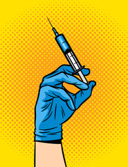 Vector color illustration in pop art style. A female hand in a medical glove holds a syringe. Vaccination of the population. The doctor is ready to give an injection