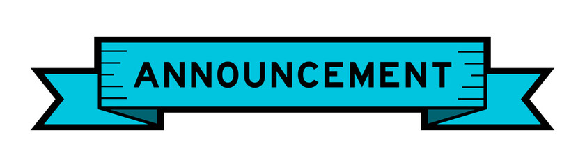 Vintage blue color ribbon banner with word announcement on white background