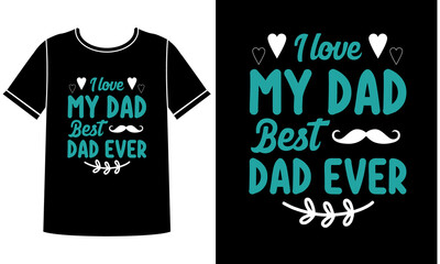 Fototapeta premium Dad ever t shirt design template