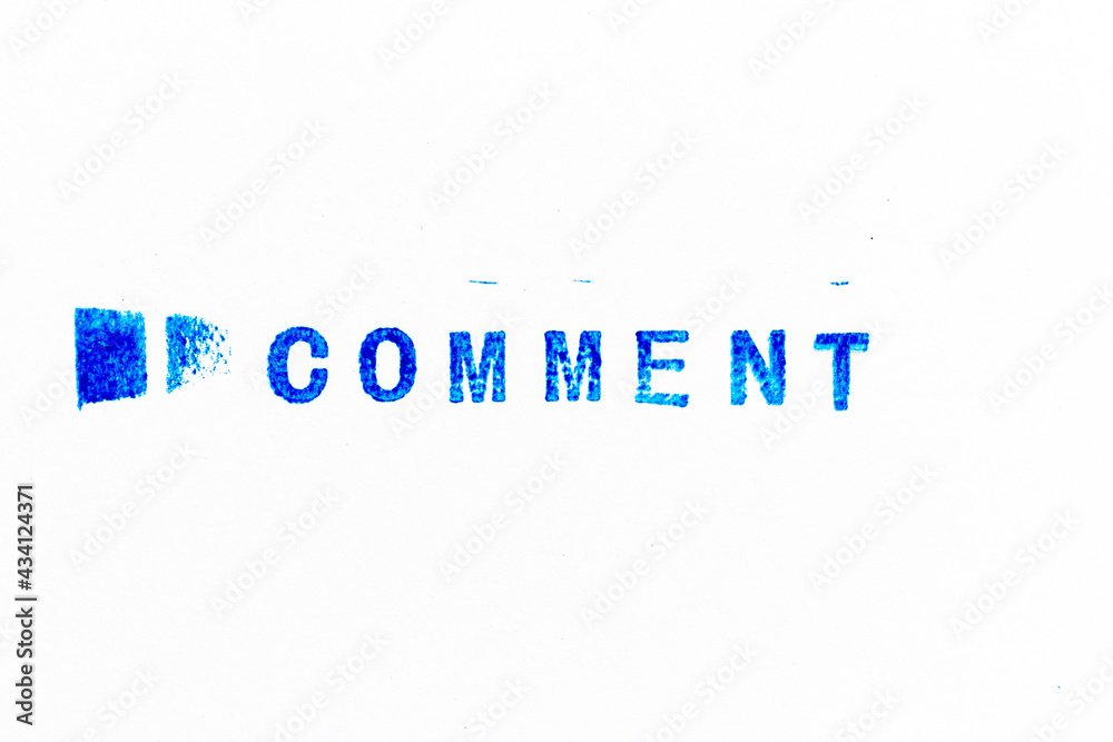 Canvas Prints Blue color ink of rubber stamp in word comment on white paper background