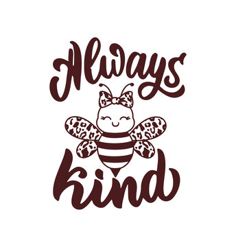 2 351 Best Bee Kind Images Stock Photos Vectors Adobe Stock 2 351 Best Bee Kind Images Stock Photos Vectors Adobe Stock