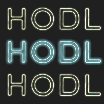 A blue and black neon sign reminder to stock and crypto currency buyers to hold and hodl their shares