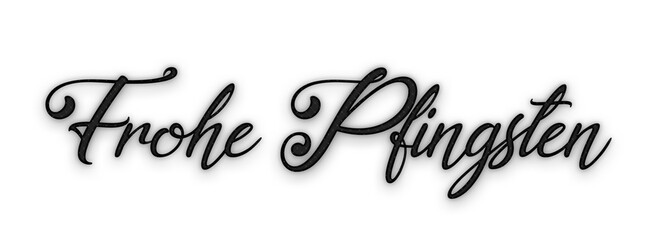 Wort, Schriftart, Frohe Pfingsten, Wünschen, Grüßen, Grafik