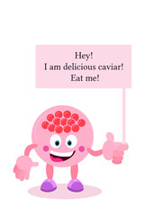 Cartoon fish caviar. Caviar with eyes, arms and legs. A living character. Food for children.