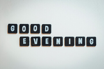 Letter Tiles - Good Evening