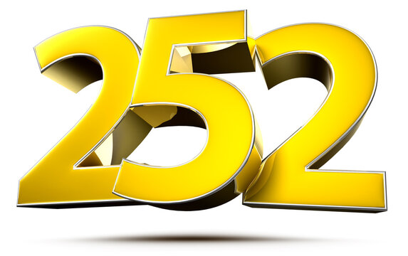 252 gold 3D illustration on white background with clipping path.