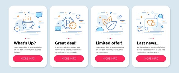 Set of line icons, such as Parking time, Organic product, Coffee cup symbols. Mobile screen mockup banners. Love letter line icons. Park clock, Leaves, Hot drink. Heart. Parking time icons. Vector