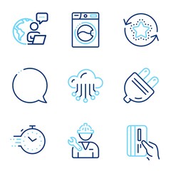 Technology icons set. Included icon as Loyalty points, Payment card, Speech bubble signs. Cloud storage, Timer, Repairman symbols. Washing machine, Electric plug line icons. Line icons set. Vector