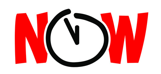 Slogan now. Clock alarm, marketing time. Flat vector. business or deadline concept. Positive, nspiration, motivation success and investment concept. 