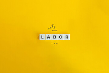 Labor Law Banner and Concept. Block letters on bright orange background. Minimal aesthetics.