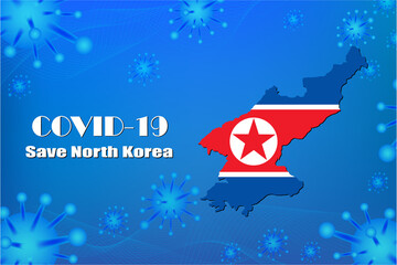 Save North Korea  for stop virus sign. Covid-19 virus cells or corona virus and bacteria close up isolated on blue background,Poster Advertisement Flyers Vector Illustration.