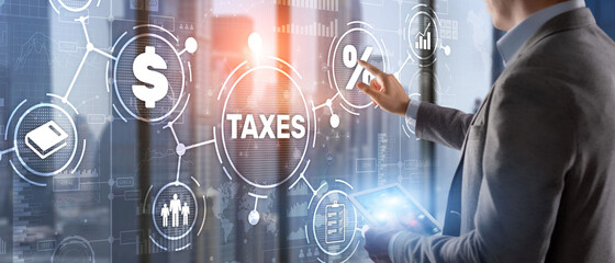 Concept of taxes paid by individuals and corporations such as VAT, income tax and property tax. Background for your business