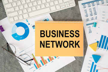Business Network is written in a document on the office desk