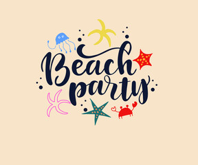 Beach Party handwritten lettering. Isolated on white background. Inspiration graphic design typography element for invitation, banner, card, poster, flyer, T-shirt.