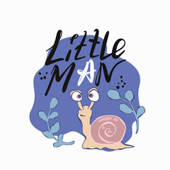 Little man - hand drawn lettering. Vector elements for greeting card, invitation, poster, T-shirt design, post card, video blog cover.