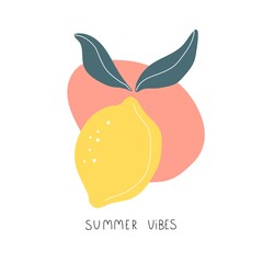 summer vibes. cartoon lemon, hand drawing lettering. Summer colorful vector illustration, flat style. design for cards, print, posters, logo, cover