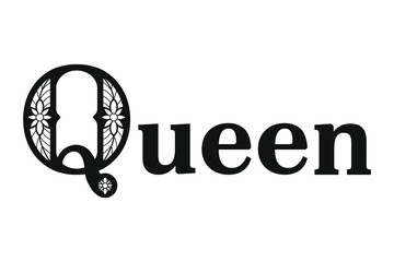 Queen. Black text suitable for card, brochure or typography design