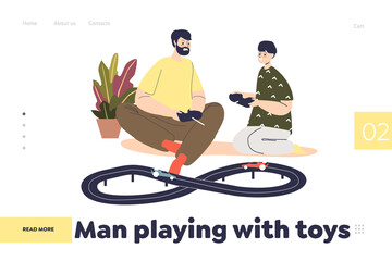 Man play with toys concept of landing page with dad and son racing remote control cars