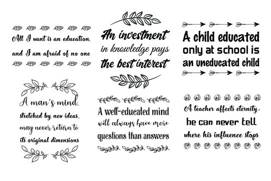 Set Of Calligraphy Quotes About Learning And Education. 