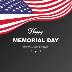 Happy memorial day. Greeting card with flag and soldier on background. National American holiday event. vector illustration