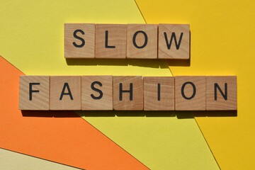 Slow Fashion