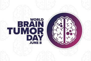 World Brain Tumor Day. June 8. Holiday concept. Template for background, banner, card, poster with text inscription. Vector EPS10 illustration.