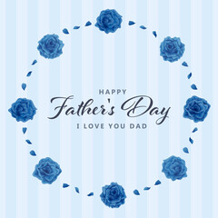 父の日　水彩　青い薔薇　円フレーム　背景付き　メッセージ入り/ Watercolor Blue Rose Circle Frame for Father's Day with Background and Message - Vector Image