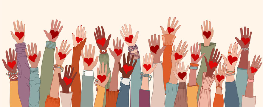 Group of arms and hands raised. Diverse people with heart in hand. Charity donation and volunteer work. Support and assistance. Multicultural and multiethnic community. People diversity