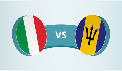 Italy versus Barbados, team sports competition concept.