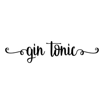 Bebida alcohólica. Banner con texto manuscrito gin tonic escrito a mano con florituras en color negro