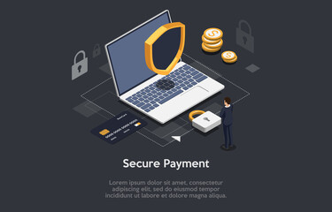 Isometric Composition On Dark Background With Text. Vector Illustration In 3D Style. Objects And Characters. Secure Payment Concept. Laptop With Lock And Safety Shield. Man Standing Near, Infographics