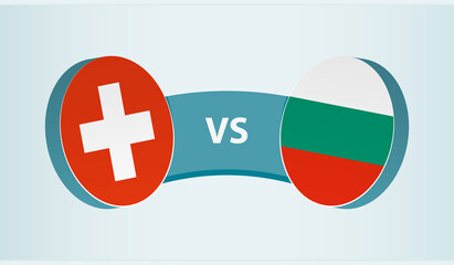 Switzerland versus Bulgaria, team sports competition concept.