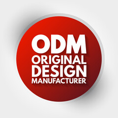ODM - Original Design Manufacturer acronym, business concept background