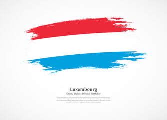 Happy national day of Luxembourg with national flag on grunge texture